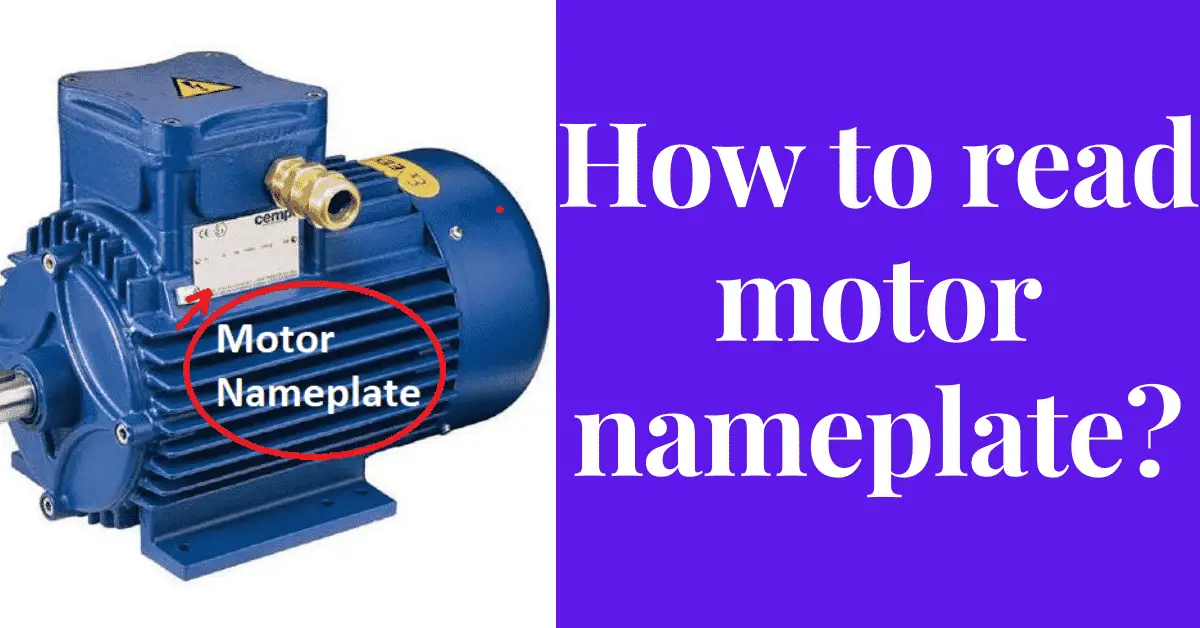 How To Read A Motor Nameplate- Electrical Volt