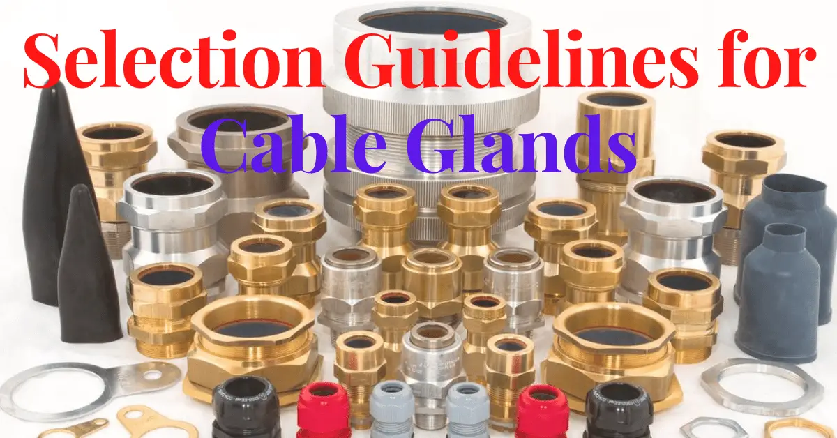 selection-guidelines-for-cable-glands-electrical-volt