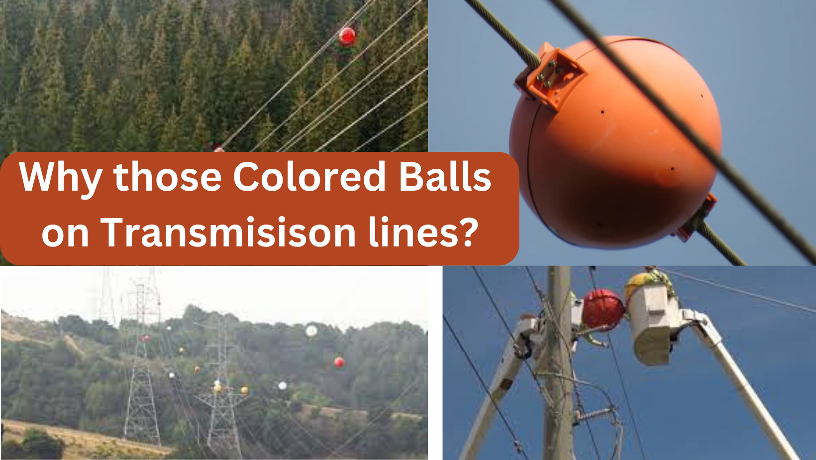 Marker Balls on Power Lines