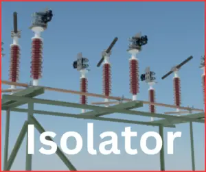 isolator in substation